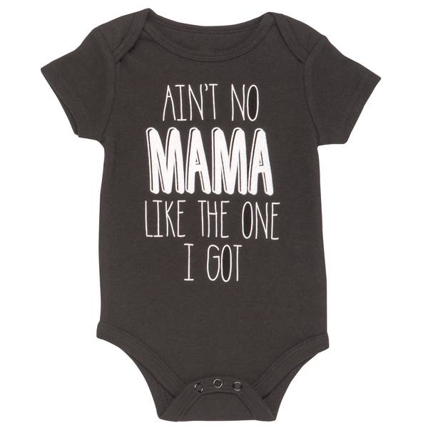 Baby Starters Infant Girl's Ain't No Mama Like The One I Got Bodysuit ...