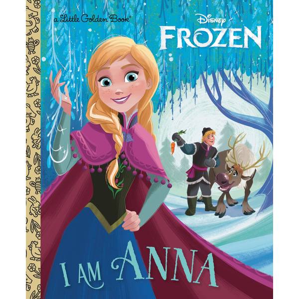 Little Golden Books Disney Frozen I Am Anna