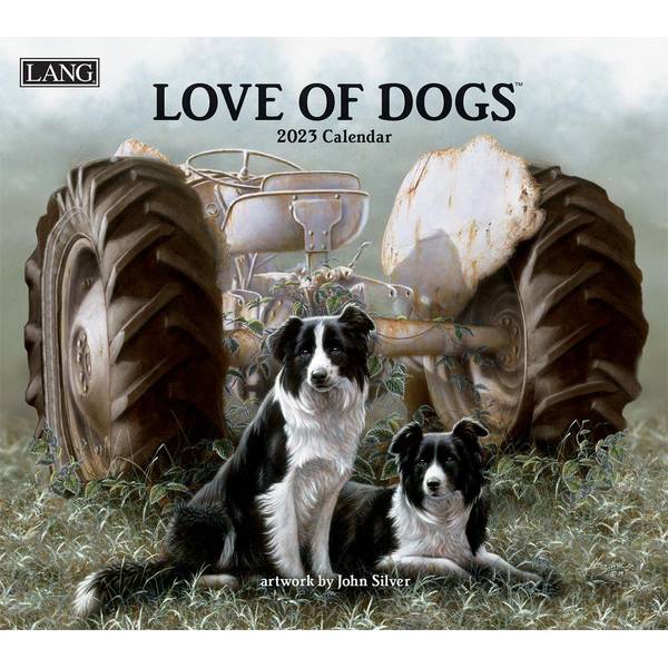 Lang 2023 Love of Dogs Wall Calendar - 23991001927 | Blain's Farm & Fleet