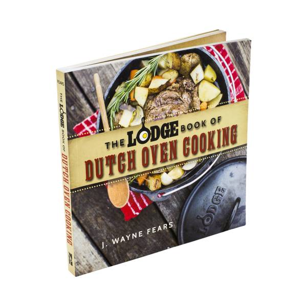 Lodge The Lodge Book of Dutch Oven Cooking CBLDO Blain's Farm & Fleet