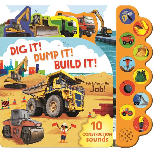 Cottage Door Press Dig It! Dump It! Build It! Sound Book