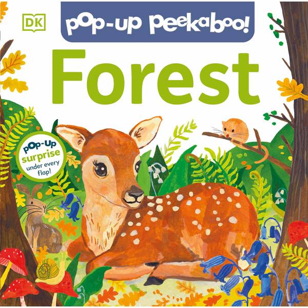 Pop-Up Peekaboo! Forest Pop-Up Surprise Under Every Flap!