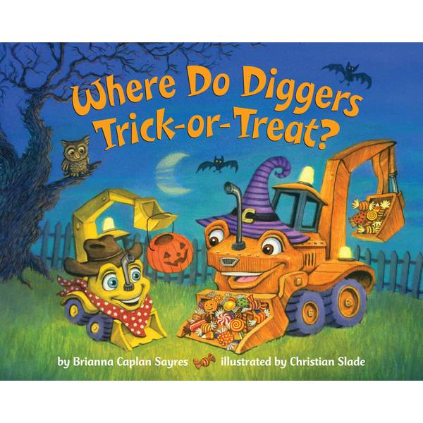 Photo of Where Do Diggers Trick-or-Treat? Halloween Book