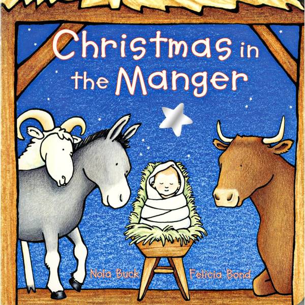 Harper Collins Christmas in the Manger Board Book