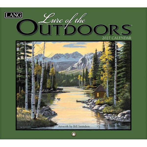 Lure of the Outdoors 2027 Wall Calendar by Bill Saunders