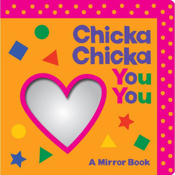 Simon & Schuster Chicka Chicka You You Mirror Book