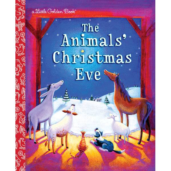 Little Golden Books The Animals' Christmas Eve: A Christmas Nativity Book for Kids